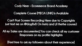 Cody Neer course - Ecommerce Brand Academy download