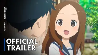 Teasing Master Takagi-san Movie (2022) - Official Trailer