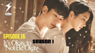 It's Okay to Not Be Okay - S01 E16 [ The Last Episode ] Hindi Dubbed | K-Drama | 2020 (Romance)