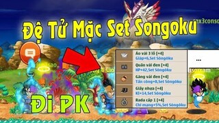 Ngọc Rồng Online - Khi Đệ Tử Mặc Set Hiếm Songoku Cho Đi Pk...Con Đệ Bá Đạo !!!