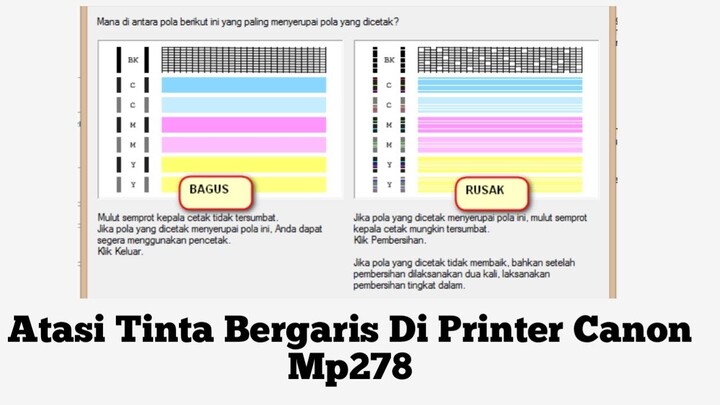 Cara atasi tinta printer bergaris-garis | Canon Mp278