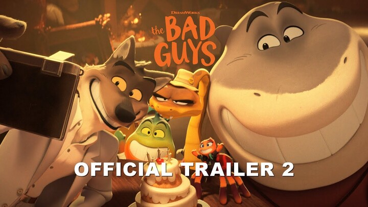 The Bad Guys - Official Trailer 2