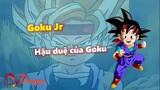 [Hồ sơ nhân vật]. Tất tận tật về Goku Junior - Hậu duệ của Goku