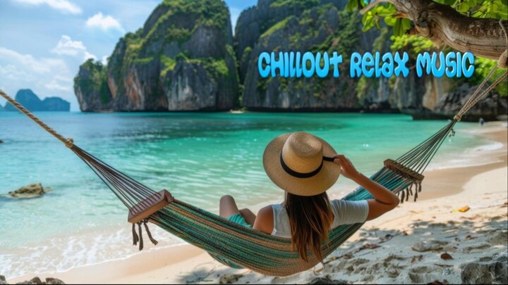 Chillout Relax Music 2026