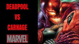 KISAH BAKU HANTAM DEADPOOL VS CARNAGE