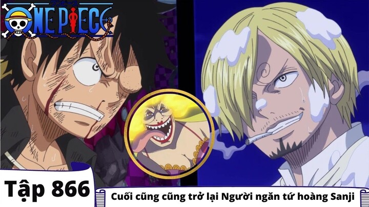 One Piece Tập 866 - Cuối cũng cũng trở lại Người ngăn tứ hoàng Sanji - Tóm Tắt Anime Hay