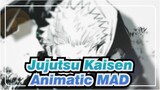 [Jujutsu Kaisen] [Animatic MAD] Jujutsu Kaisen