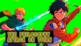 🔵The Philosophy Attack On Titan || Review⁉️