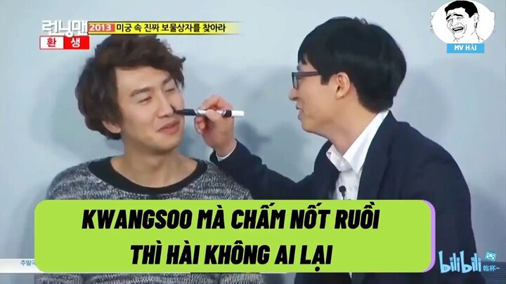 #MVHai Kwang Soo chấm nốt ruồi hài không ai bằng