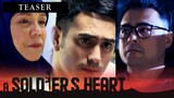 A Soldier's Heart: Episode 40 Teaser