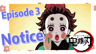 Episode 3 Notice