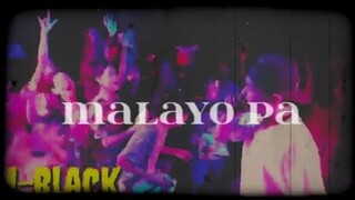 Malayo Pa - J-black ( Lyrics Video )
