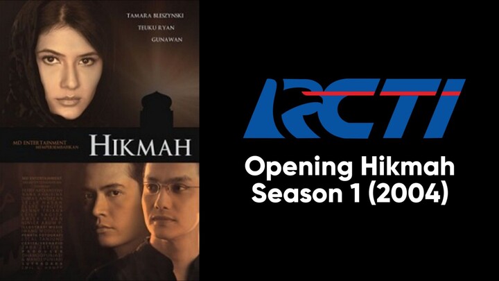 Opening Hikmah Season 1 (2004) RCTI