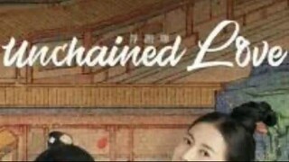 43 Unchained Love C-Drama Review #cdrama #wanghedi