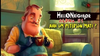 Main Hello Neighbor Act 1 |om Peterson Mati ?