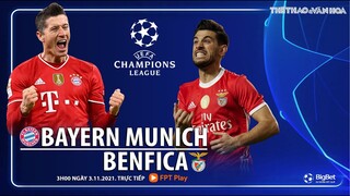 NHẬN ĐỊNH BÓNG ĐÁ | Bayern Munich vs Benfica (3h00 ngày 3/11). FPT Play trực tiếp bóng đá Cúp C1