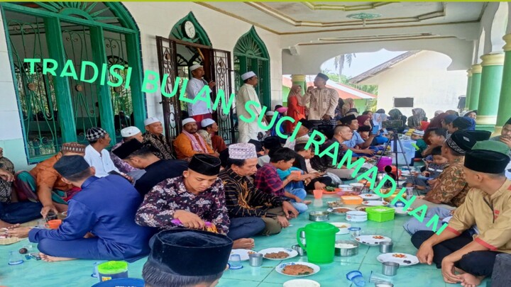 tradisi bulan suci Ramadhan