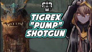 Monster Hunter World: Iceborne | TIGREX HBG - PUMP SHOTGUN build.