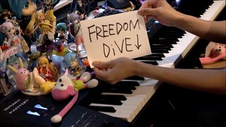 「FREEDOM DiVE↓」を弾いてみた【ピアノ】