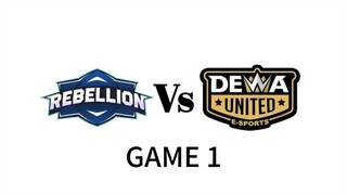 DEWA UNITED ESPORTS vs REBELLION ESPORTS | Game 1 | #MPLIDS13