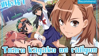 แนะนำอนิเมะ -To Aru Kagaku no Railgun-