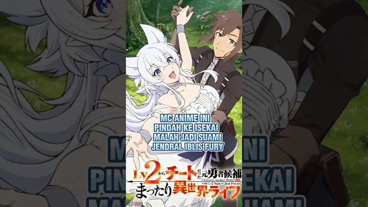 Pindah ke isekai malah jadi suami jendral iblis #shorts #anime #animeshorts