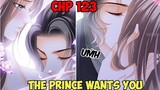 Aku Tidak Akan Berhenti Sampai Puas | The Prince Wants You Chptr 123 Sub English & Indonesia