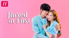 Jinxed at First E11 | English Subtitle | Fantasy, Romance | Korean Drama