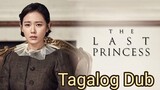 The Last Princess (2016) Tagalog Dubbed Korean Movie