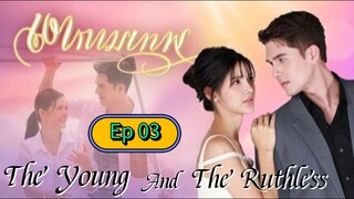 The.youth.and.the.ruthless Ep 03
