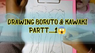 DRAWING BORUTO & KAWAKI PART 1 😱😱