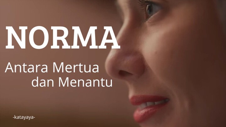 Norma : Antara Mertua dan Menantu (2025)