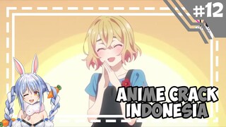 Tertolak Moment & Sunda Pekora -「 Anime Crack Indonesia 」#12