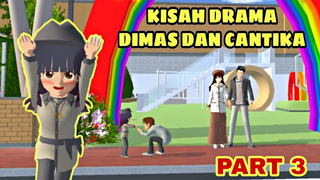 Dimas Dan Cantika Akan Punya Ibu Tiri (Drama Sakura School Simulator)