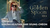 ALUR CERITA THE GOLDEN SPOON EPISODE 9 | 2022 | K-DRAMA