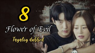 Title: Flower of Evil | Tagalog dubbed | kdrama (episode 8)
