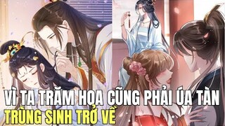 VÌ TA TRĂM HOA CŨNG PHẢI ÚA TÀN | Review Truyện Tranh Hay | Bảo Ngọc Suri