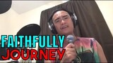 FAITHFULLY - Journey (Cover by Bryan Magsayo - Online Request)