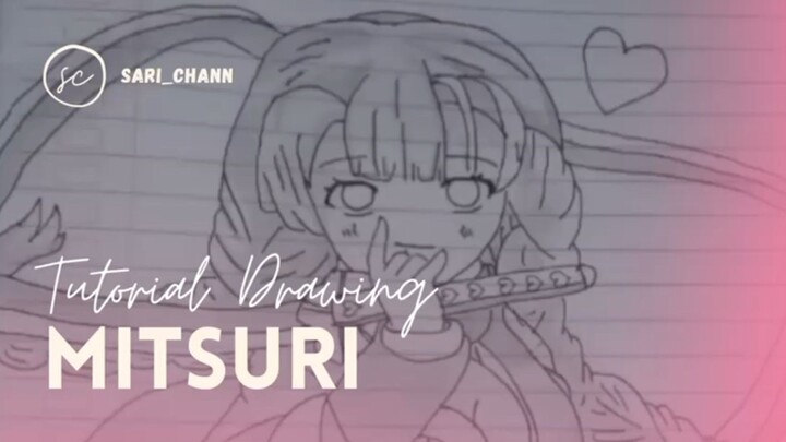 tutorial Drawing Mitsuri