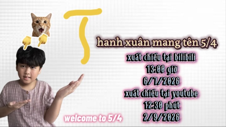 Thanh Xuân Mang Tên 5/4