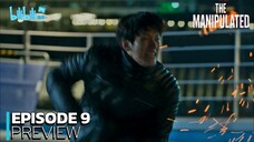 The Manipulated - Ep 9 Sub Indo!