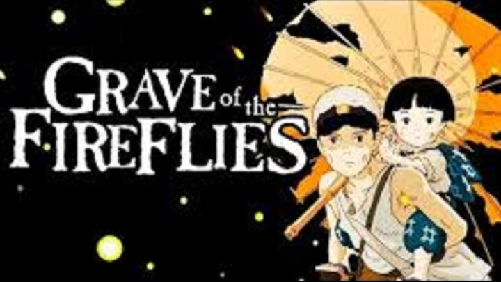Grave of the Fireflies 1988 - Watch Full Movie For Free: Link In Description