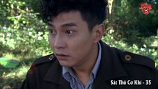 Sát Thủ Cơ Khí - Tập 35