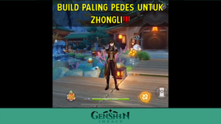 Build Over Power Zhongli - Genshin Impact Indonesia