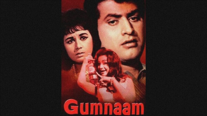 Gumnaam (1965) // Manoj Kumar, Nanda