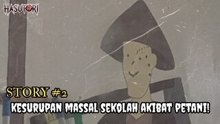 Story #2: Kesurupan Massal Akibat Lukisan Petani?!