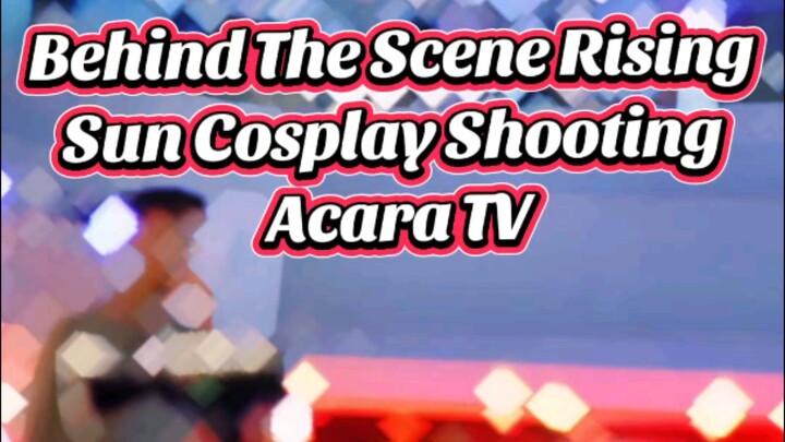 Shooting Cinta Sedalam Rindu Sinemart SCTV Esta Pramanita rame2 dengan 25 cosplayer dari Rising Sun