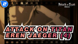 [Attack on Titan] Season 4 Eren Jaeger Scenes-Part4_B2