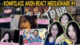 KOMPILASI REACT MEDIASHARE ANIN #7 - HAI HAI