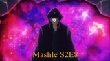 MASHLE: MAGIC AND MUSCLES Season 2 Episode 8